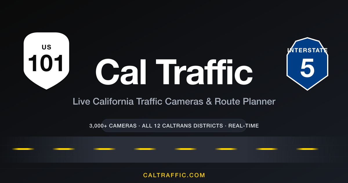 Camera Route Cal Traffic — Live California Traffic Cameras & Route Planning